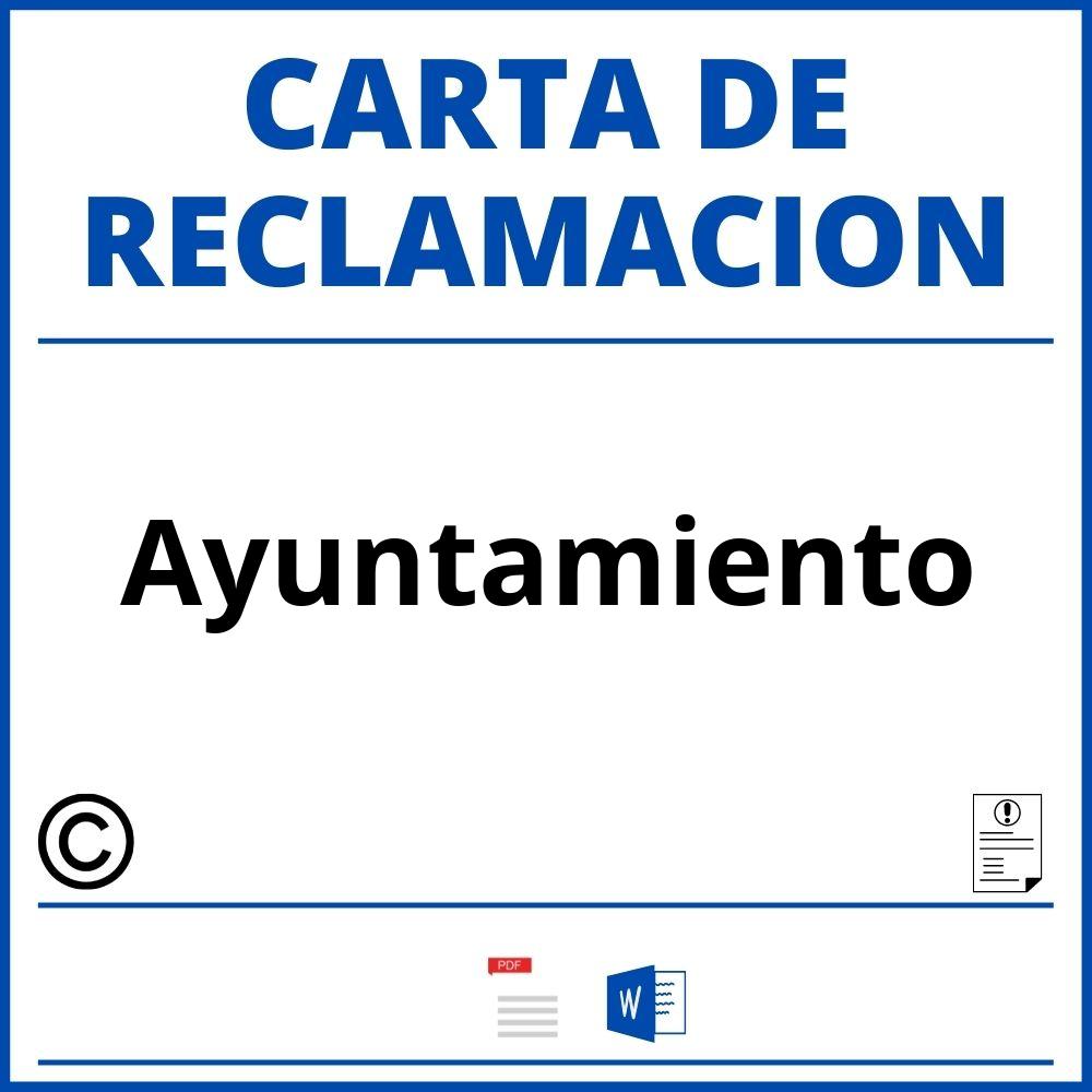 Modelo Carta Reclamacion Ayuntamiento