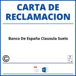 Modelo Carta Reclamacion Banco De España Clausula Suelo