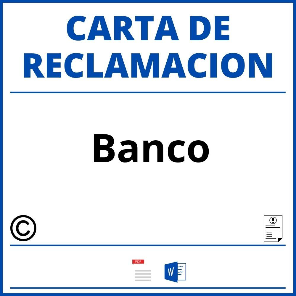 Modelo Carta Reclamacion Banco