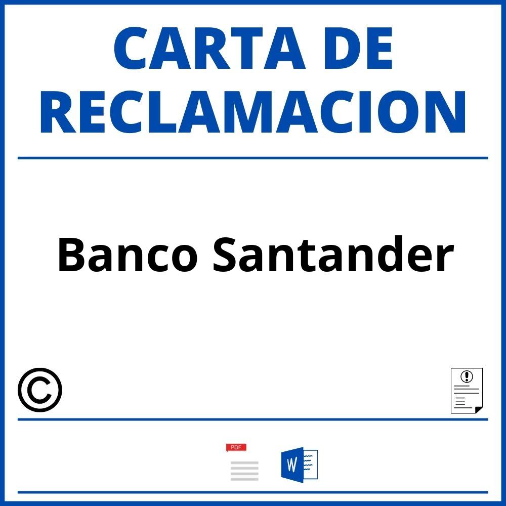 Modelo Carta Reclamacion Banco Santander