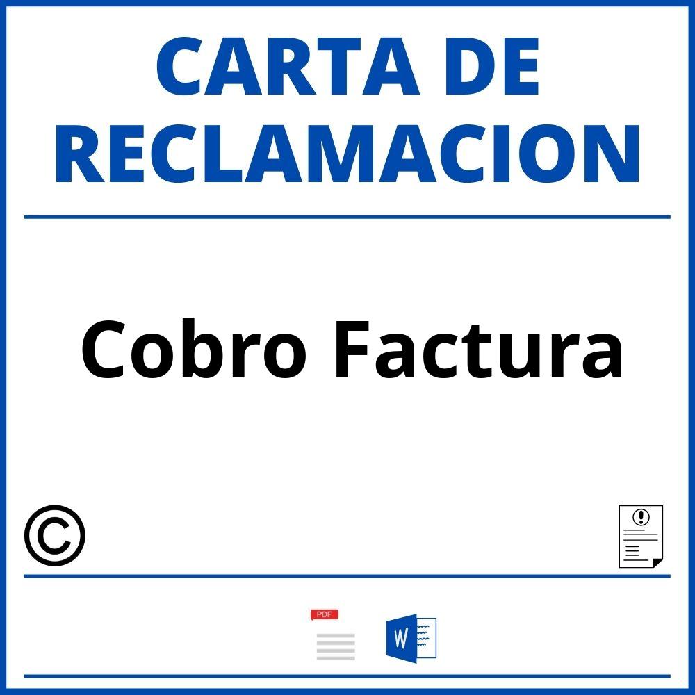 Modelo Carta Reclamacion Cobro Factura