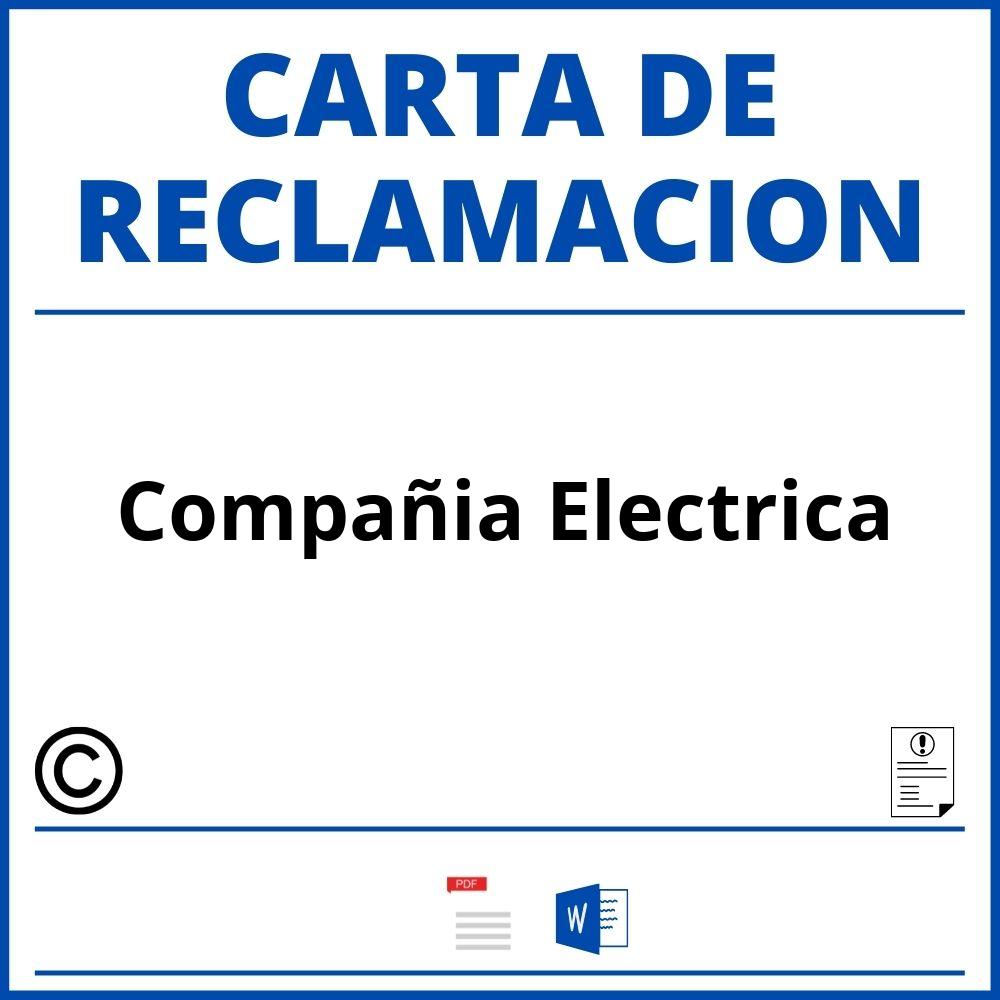 Modelo Carta Reclamacion Compañia Electrica