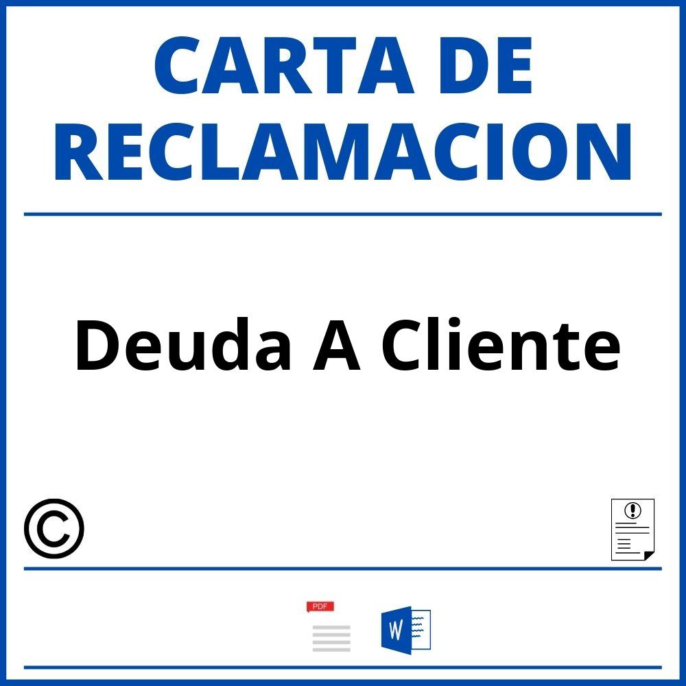 Modelo Carta Reclamacion Deuda A Cliente