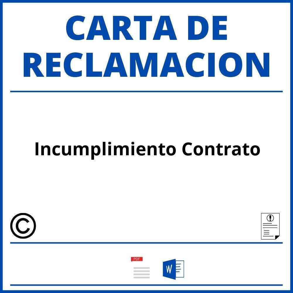 Modelo Carta Reclamacion Incumplimiento Contrato