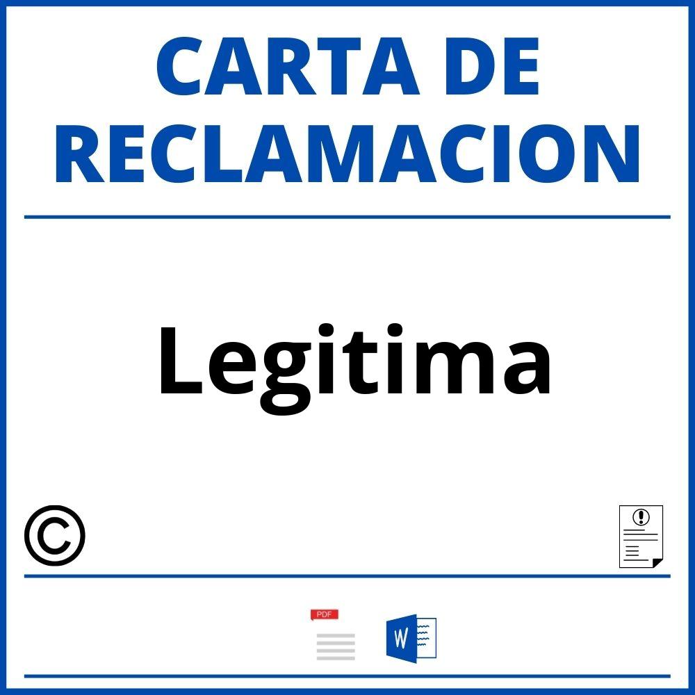 Modelo Carta Reclamacion Legitima