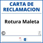 Modelo Carta Reclamacion Rotura Maleta