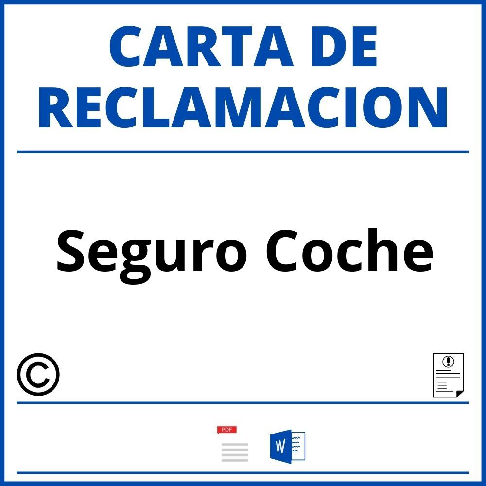 Modelo Carta Reclamacion Seguro Coche