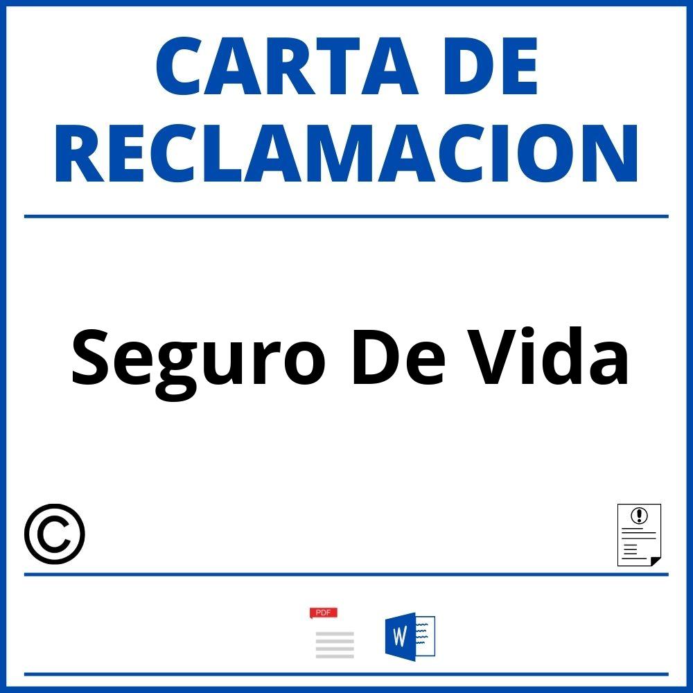 Modelo Carta Reclamacion Seguro De Vida Word Pdf 2163